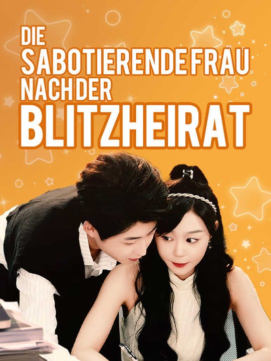 Die sabotierende frau nach der blitzheirat | komplette serie | short drama deutsch