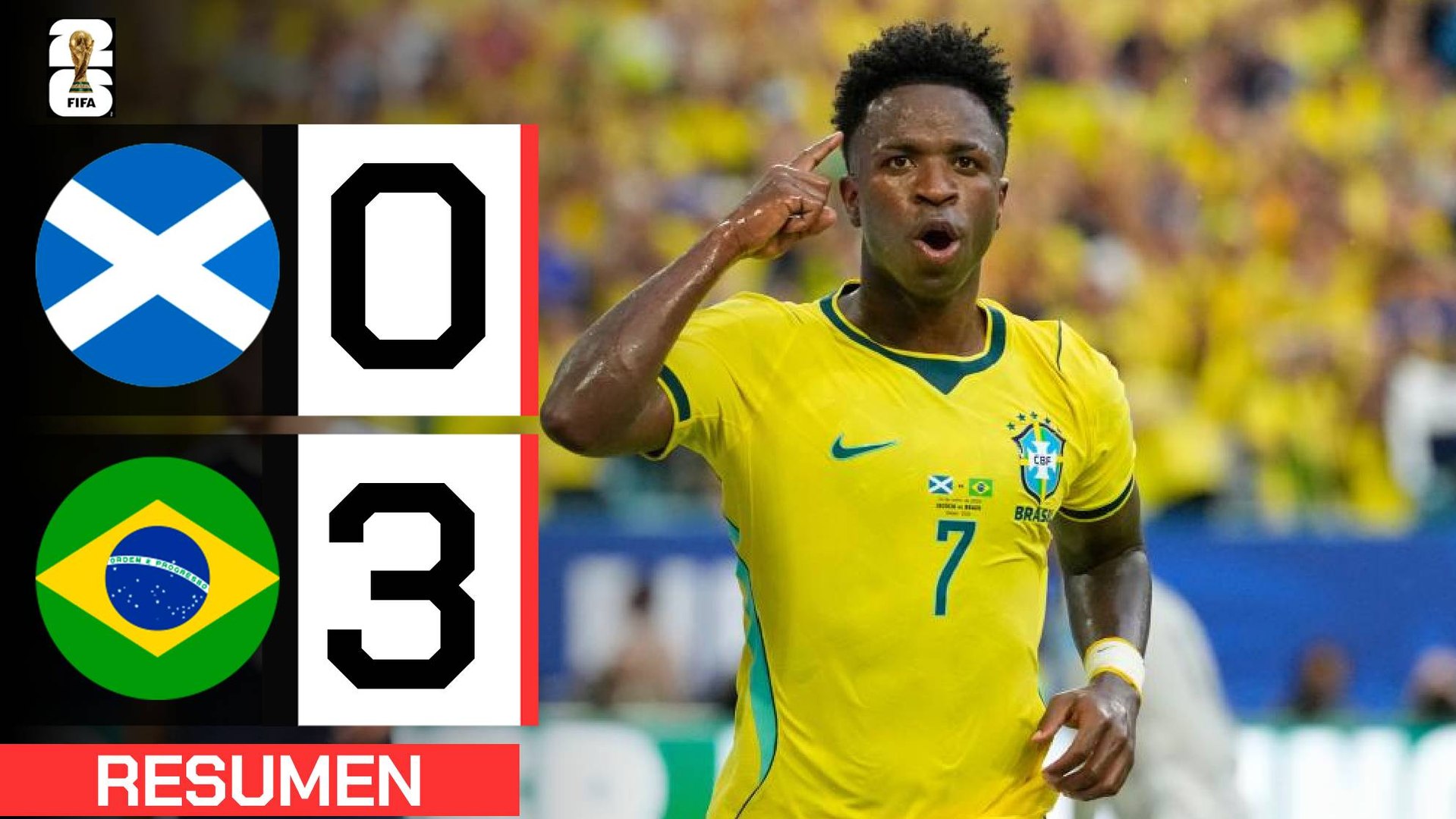 Escocia 0-3 Brasil | Resumen Mundial 2026