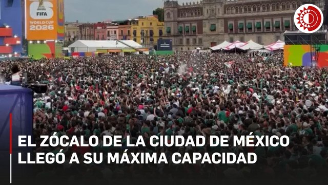 Zócalo lleno; fiebre mundialista se desborda y autoridades mandan a aficionados a otras plazas