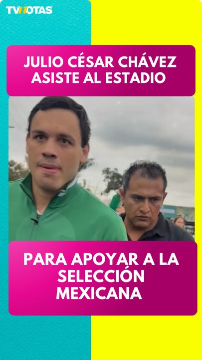 Julio César Chávez asiste al Estadio Azteca para apoyar a la Selección Mexicana en el partido del Tri
