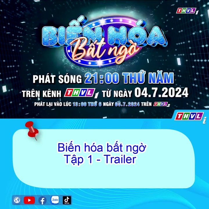 Biến Hóa Bất Ngờ | Trailer trên THVL1