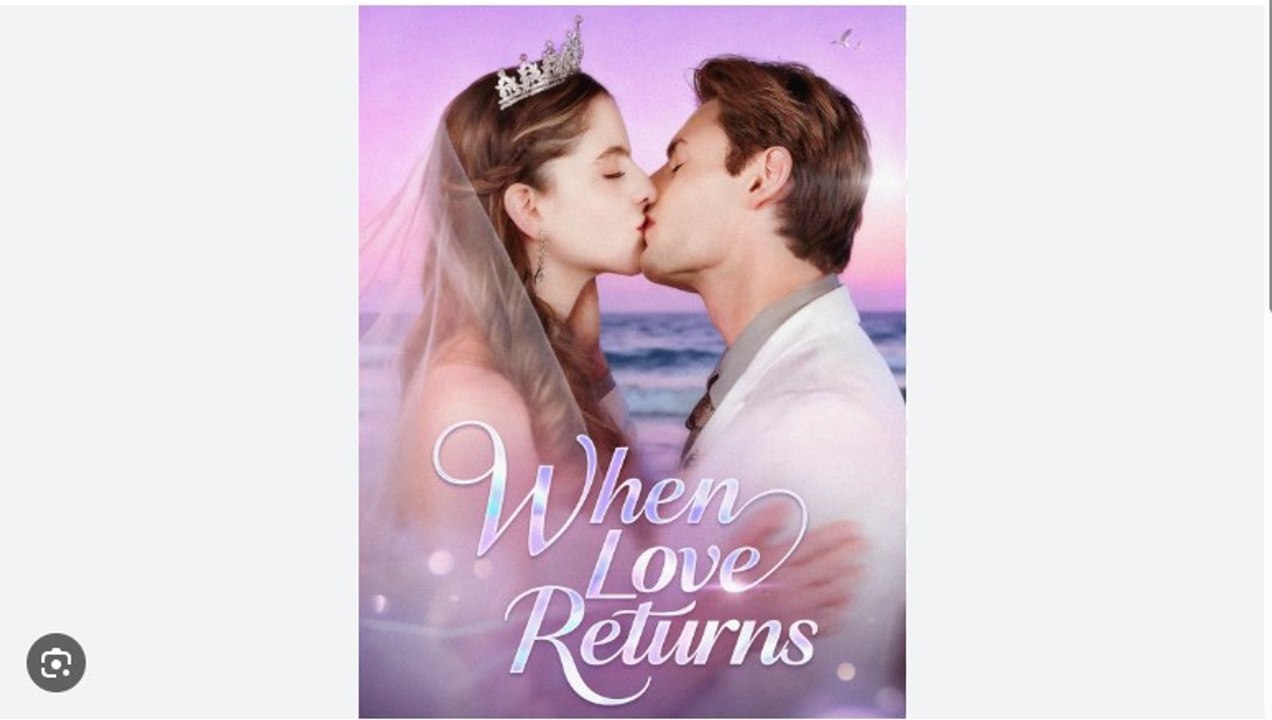When Love Returns - Full HD #FR