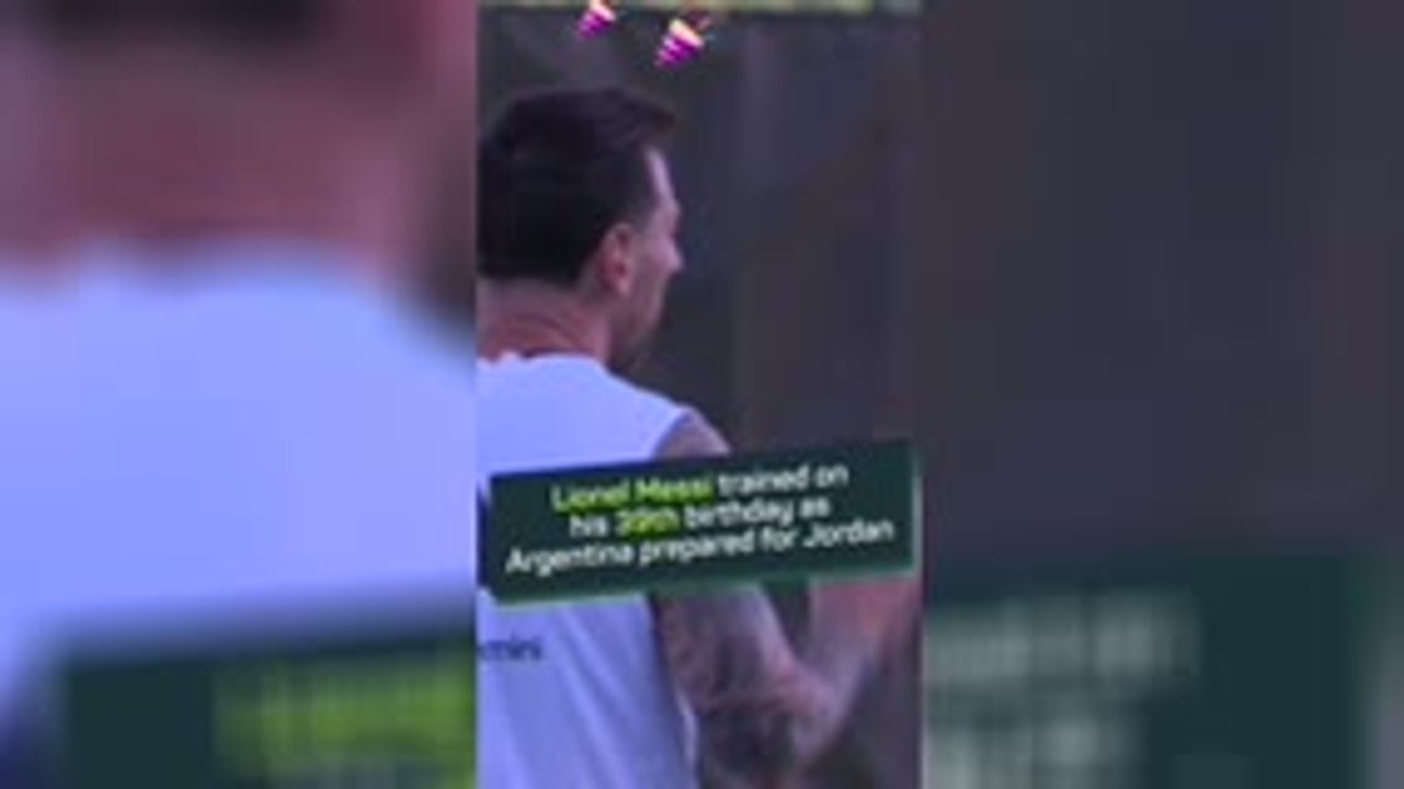 Messi trains on his 39th birthday