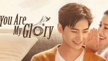 You Are My Glory - Episode 19