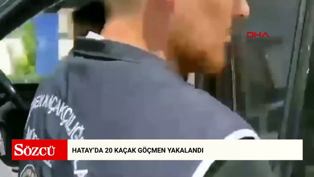 Hatay’da 20 kaçak göçmen yakalandı