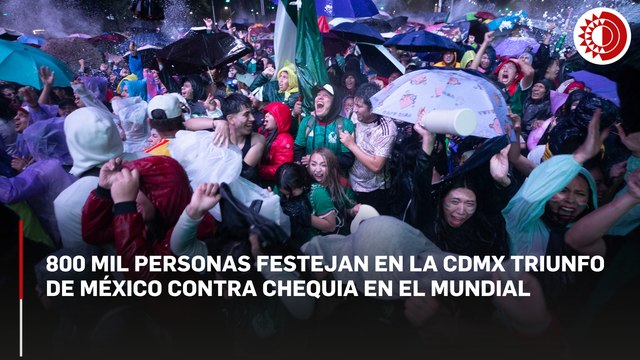 Festejos en CDMX por el Mundial 2026: 800 mil personas y saldo blanco
