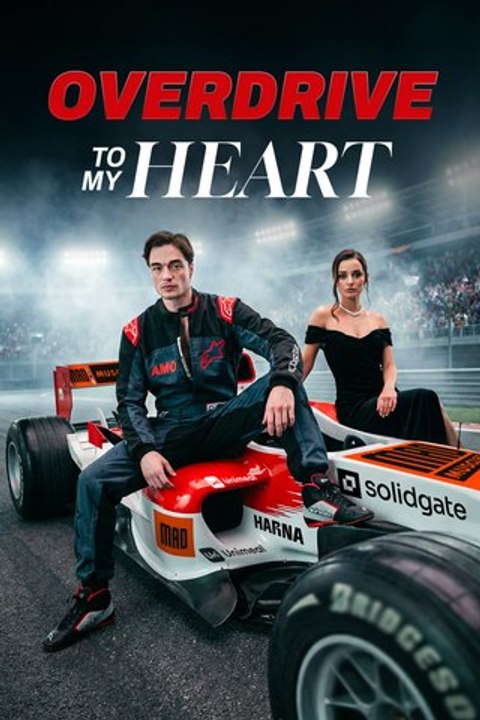 Overdrive to My Heart #englishsub #fullmovie
