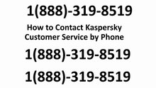 How to Contact Kaspersky Customer Service by Phone