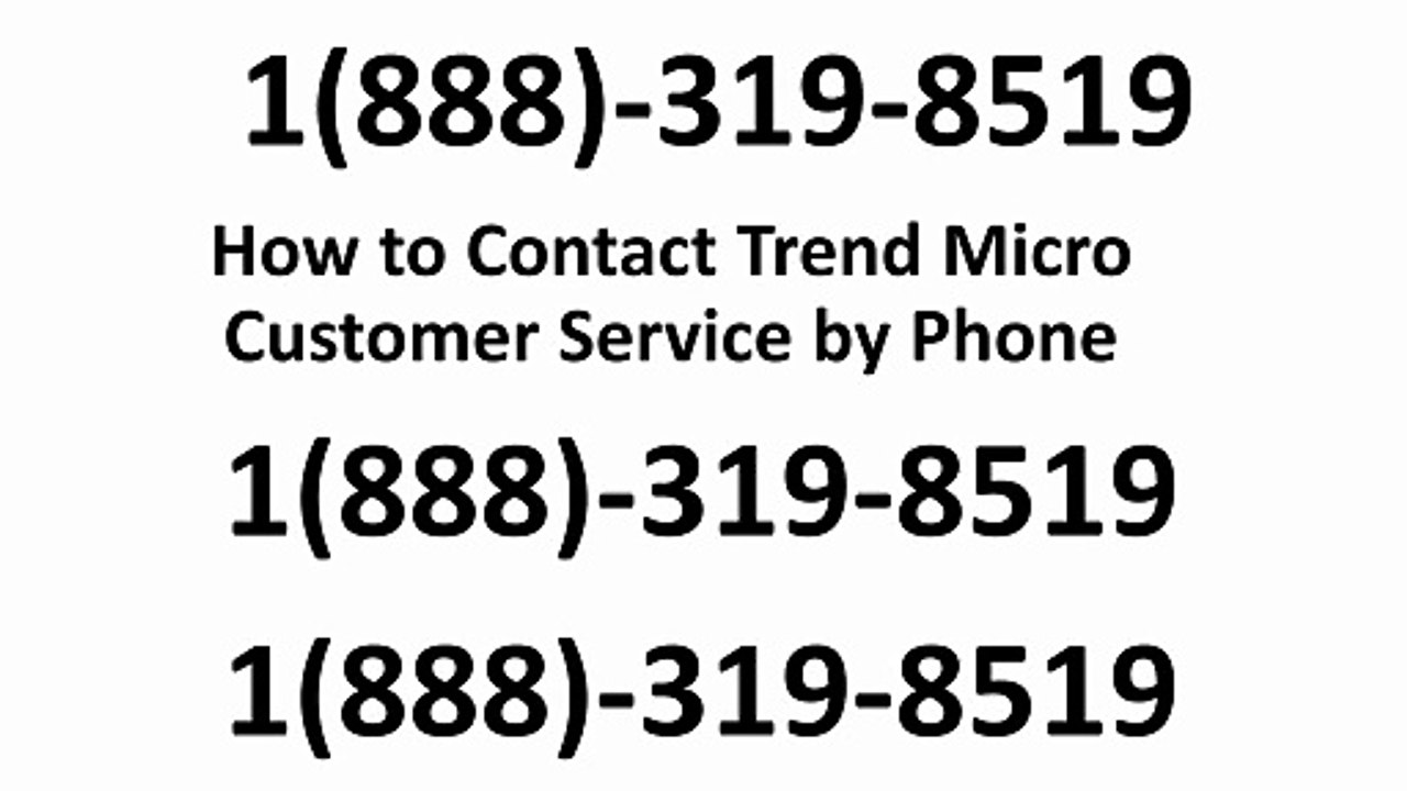 How to Contact Trend Micro Customer Service by Phone