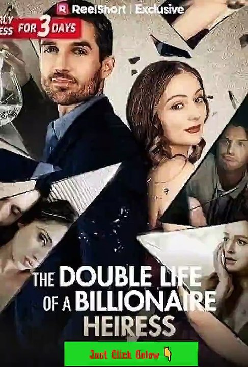The Double Life of a Billionaire Heiress -(Drama-HD-FULL)-