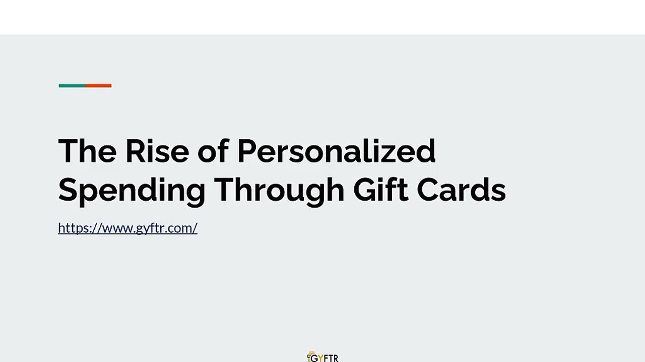 The Rise of Personalized Spending Through Gift Cards