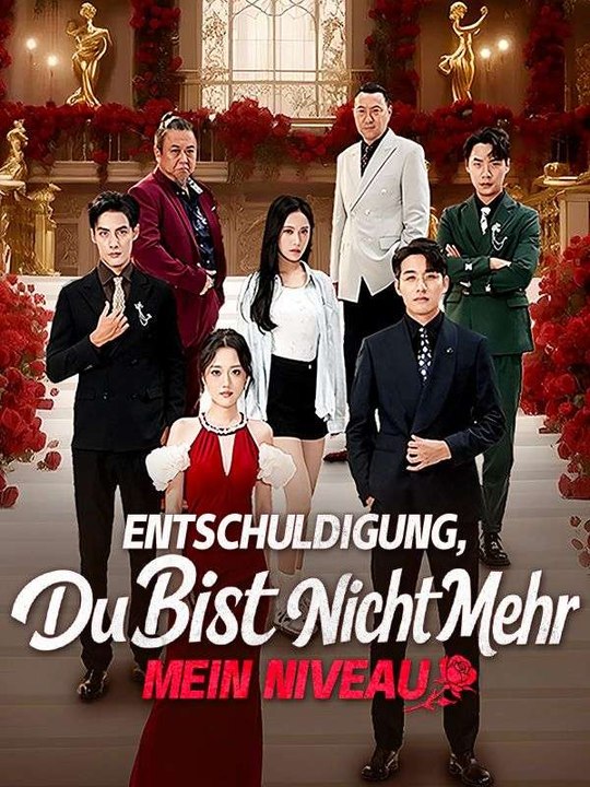 Entschuldigung, du bist nicht mehr mein Niveau | Das Minidrama | Delust Language