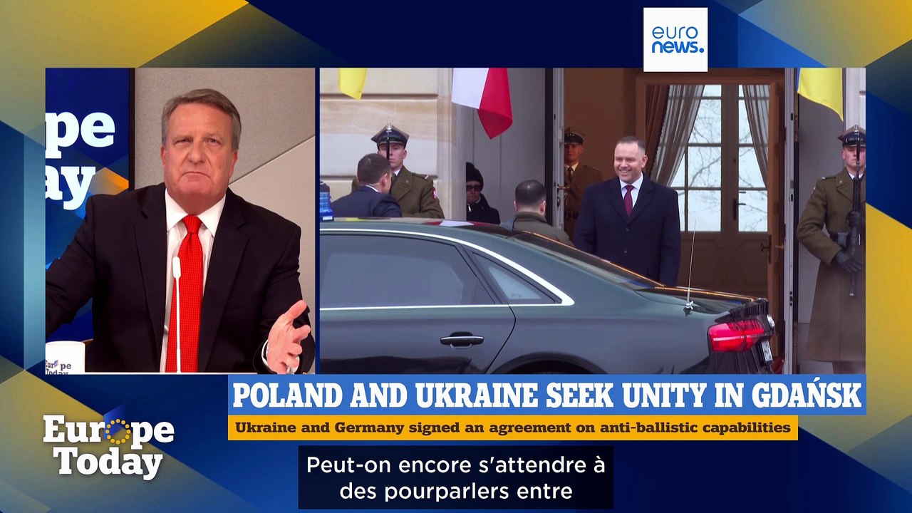 Europe Today : l'Ukraine cherche des accords en Pologne, rencontre Macron-Meloni
