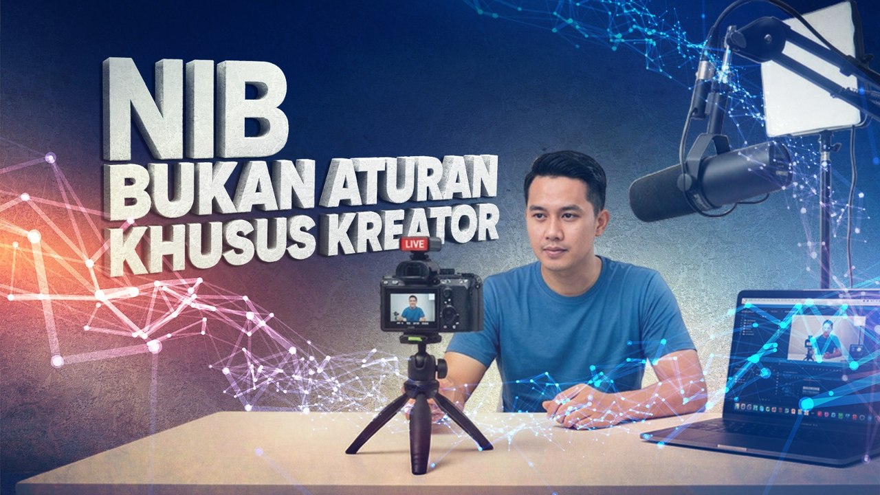 NIB Bukan Aturan Khusus Kreator
