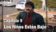 Los Niños Están Bajo Mi Cuidado - Huesped