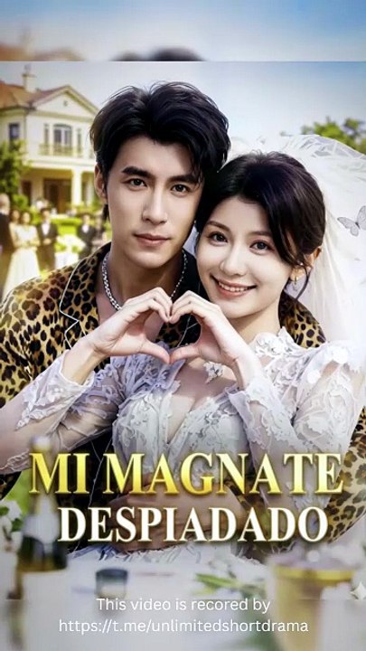 (Doblado) Mi Magnate Despiadado (Versión completo) [Full Movie]