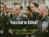 ARTE - Le Fascisme Italien En Couleurs 1/3