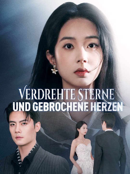 Verdrehte Sterne und gebrochene Herzen Das Minidrama | Delust Language