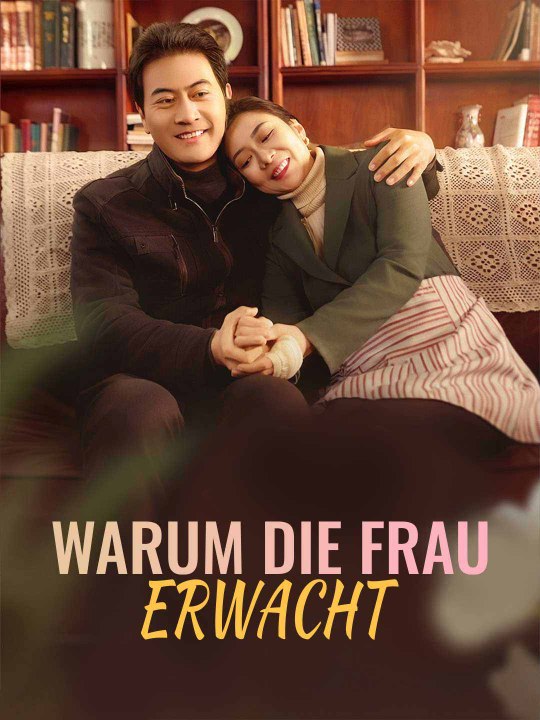 Warum die Frau erwacht Das Minidrama | Delust Language