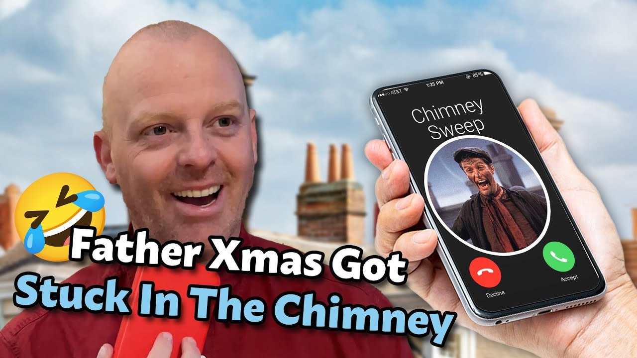 Prank Calling A Christmas Chimney Sweep