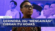 Gerindra Bantah soal Adanya Permintaan Pergerakan Wapres Diawasi | KOMPAS PETANG