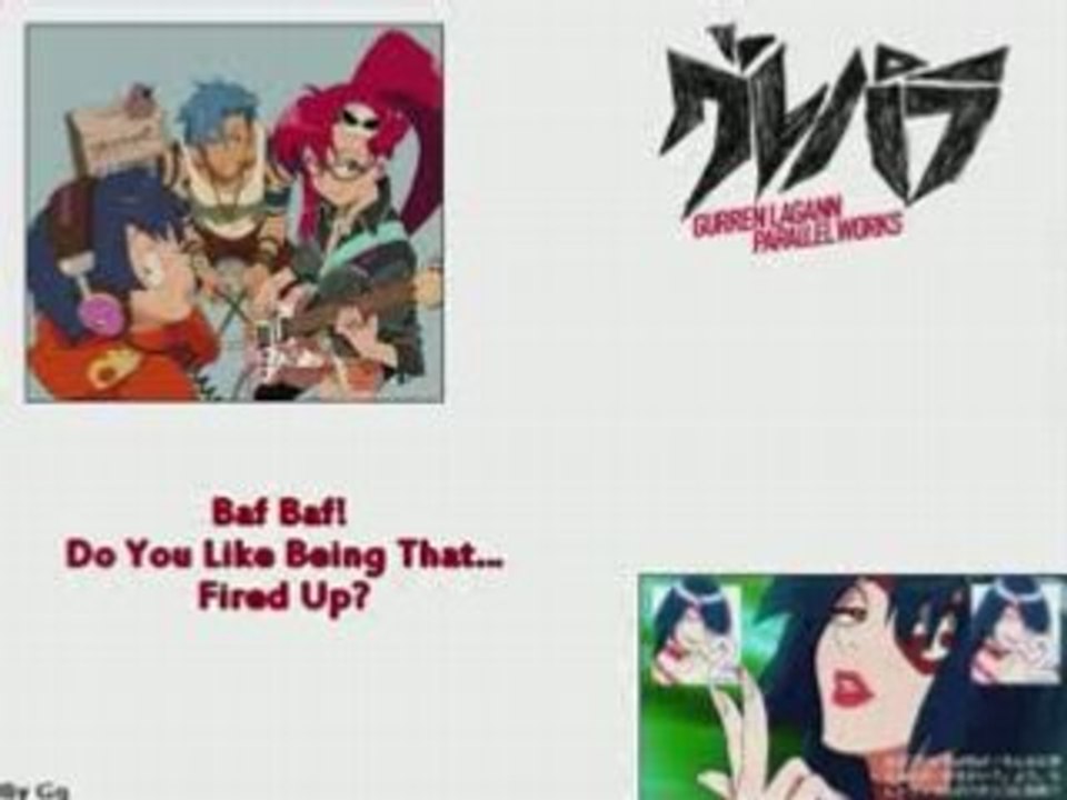 Baf Baf! Do You Like...?  clip4 Gurren Lagann Parallel Works