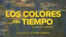 LOS COLORES DEL TIEMPO - Trailer