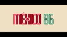 México 86 | Tráiler oficial | Netflix