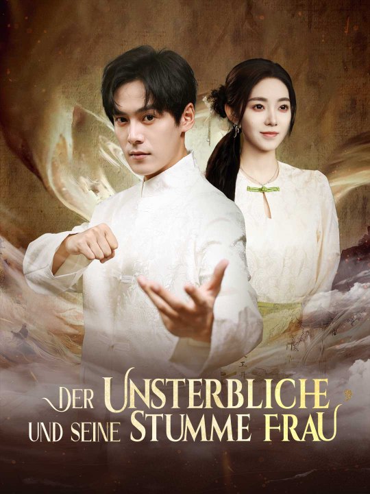 Der Unsterbliche und seine stumme Frau Das Minidrama | Delust Language