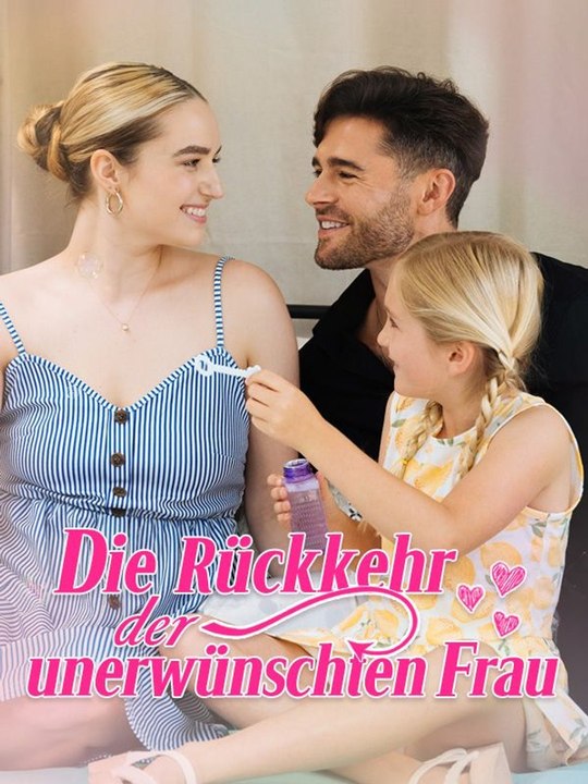 Die Rückkehr der unerwünschten Frau Ganze Folge