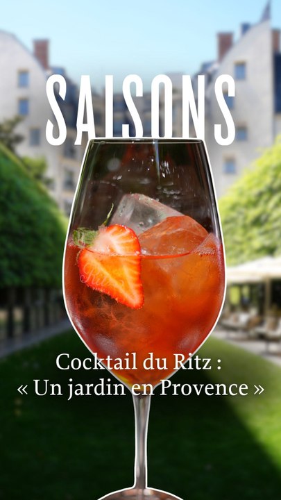 Cocktail du Ritz : « Un Jardin en Provence »