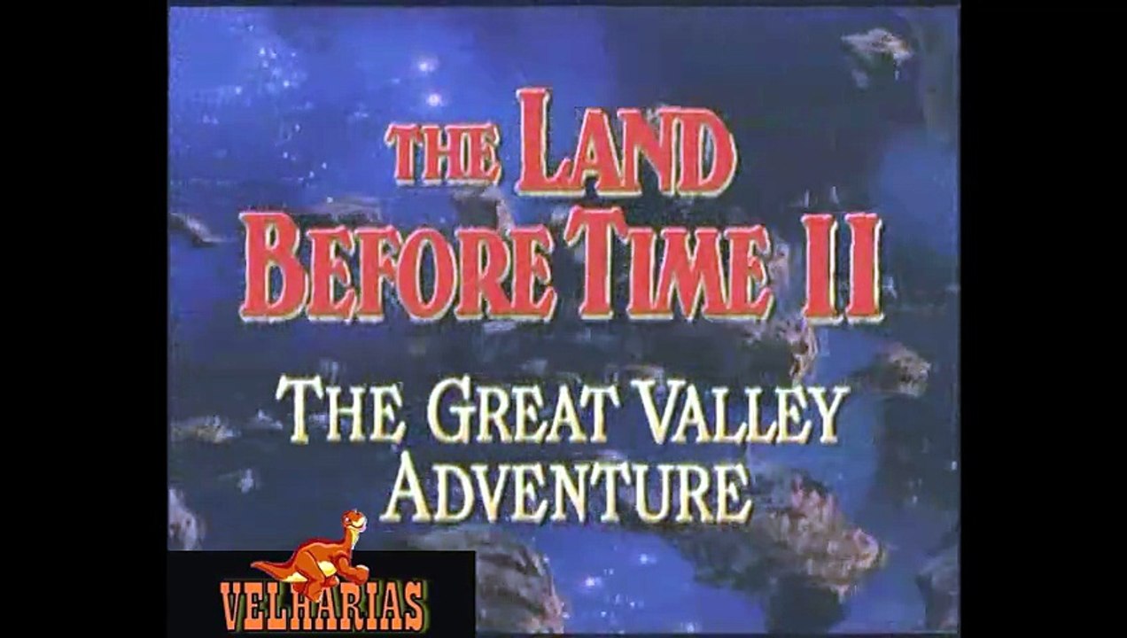 Em Busca do Vale Encantado II: A Grande Aventura do Vale (Universal 1994) - LINK NA DESCRIÇÃO
