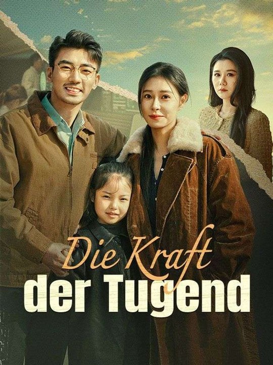 Die Kraft der Tugend Ganze Folge