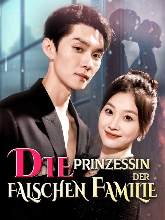 Die Prinzessin der falschen Familie Ganze Folge