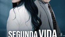 Segunda Vida, Perdi Tudo | Série Completa | Short Drama Português