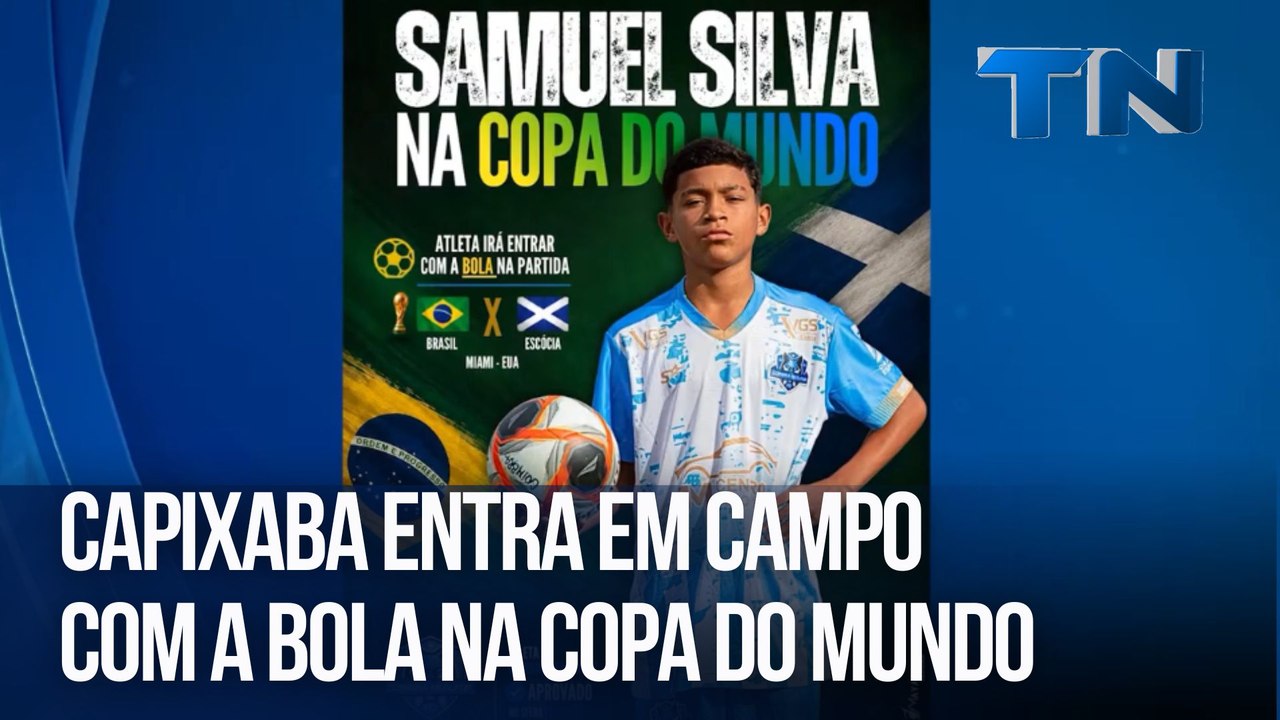 Capixaba entra em campo com a bola na Copa do Mundo