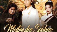 Mestre dos Sonhos: Um Harém de Ex-Discípulas | Série Completa | Short Drama Português