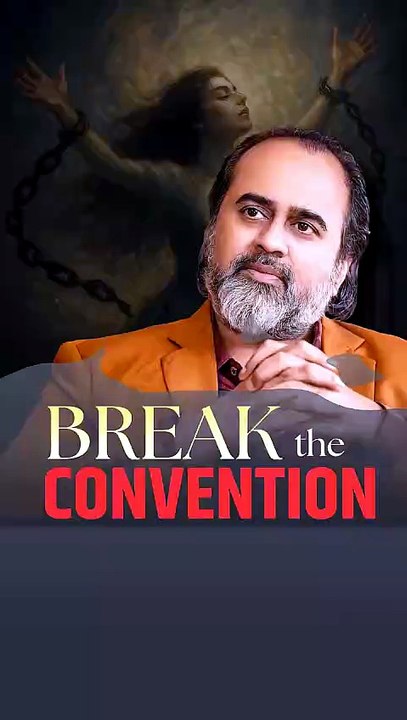 Break the Convention || Acharya Prashant