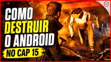 007 First Light, Como destruir o android no Cap 15 | Super-dica