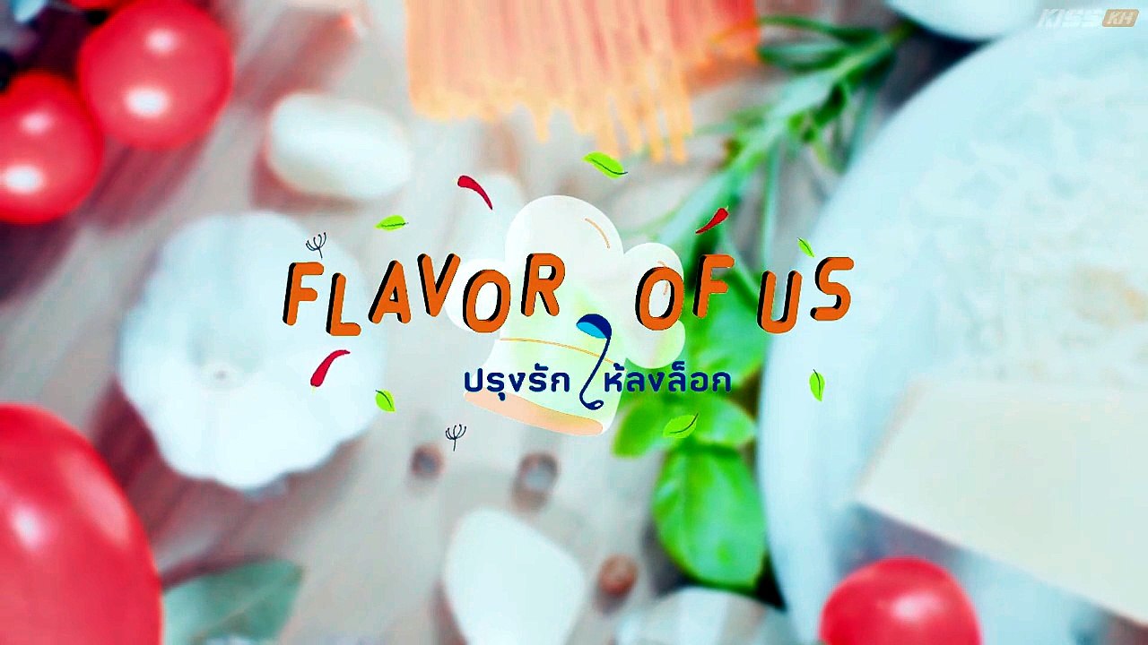 [Eng Sub] Flavor of Us Episode 1 [Full Movie] [Official Release]Full EP - Full