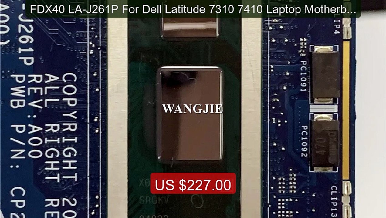 FDX40 LA-J261P For Dell Latitude 7310 7410 Laptop Motherboard ... -- Best Buy 2026 | Great Quality!