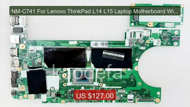 NM-C741 For Lenovo ThinkPad L14 L15 Laptop Motherboard With... Top Pick 2026 | Unbeatable Price!
