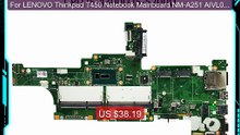 For LENOVO Thinkpad T450 Notebook Mainboard NM-A251 AIVL0 I3 ... -- Amazing Value 2026 | Must Have!