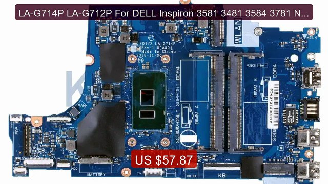 LA-G714P LA-G712P For DELL Inspiron 3581 3481 3584 3781 Notebo... Best Buy 2026 | Great Quality!