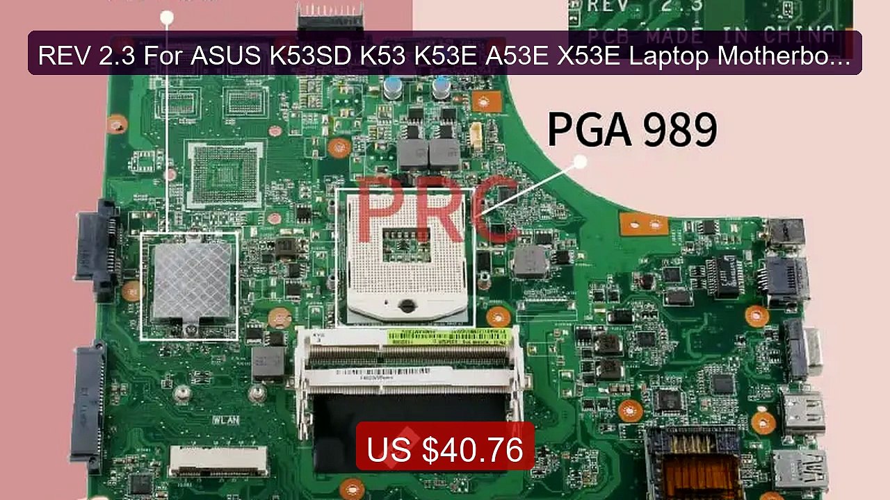 REV 2.3 For ASUS K53SD K53 K53E A53E X53E Laptop Motherboard ... -- Amazing Value 2026 | Must Have!