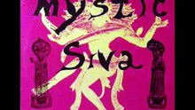 Mystic Siva – Mystic Siva ; Psychedelic Rock, Blues Rock Year: 1971