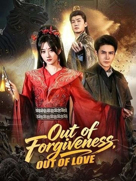 Out of Forgiveness, Out of Love - Full Episode