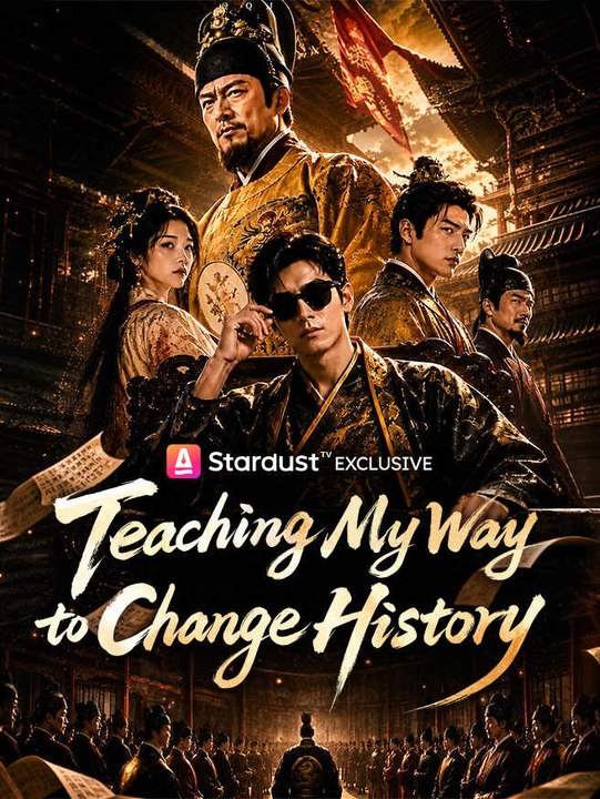 Teaching My Way to Change History | Full Series | Short Drama English