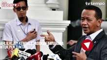 Bahlil Klaim Kendala Pasokan Batu Bara untuk PLN Tuntas