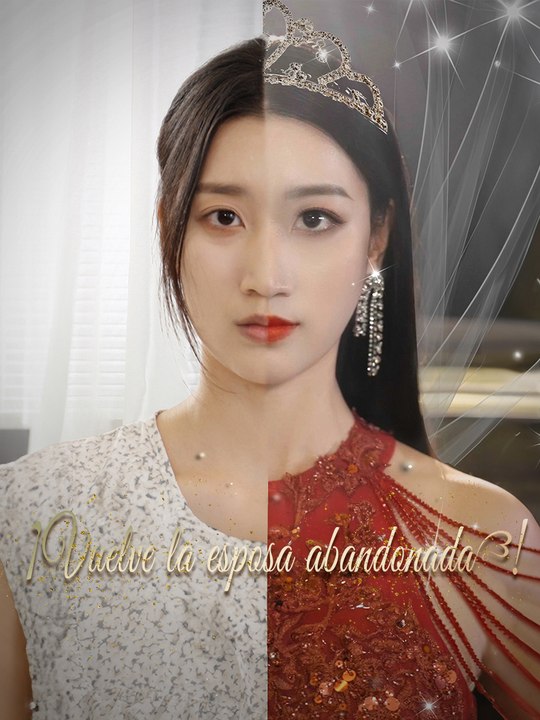 ¡Vuelve la esposa abandonada! En Español